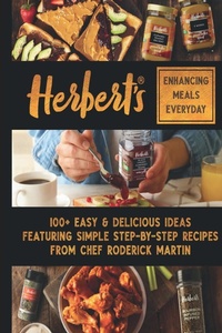 Abbildung von: Herbert's Enhancing Meals Everyday - Carolyn Herbert and Roderick Martin Jr.
