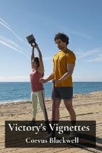 Abbildung von: Victory's Vignettes - Corvus Blackwell
