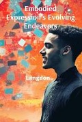 Cover: Embodied Expression's Evolving Endeavors - Zoe Langdon