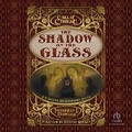 Cover: Call of Cthulhu(r) the Shadow on the Glass - Recorded Books, Inc.