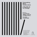 Cover: Dismantling Mass Incarceration - Recorded Books