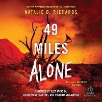 Enlarge image Cover: 49 Miles Alone - Recorded Books