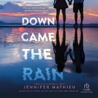 Enlarge image Cover: Down Came the Rain - Recorded Books