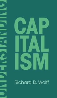 Enlarge image Cover: Understanding Capitalism - Haymarket Books