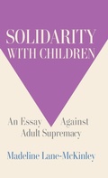 Cover: Solidarity with Children - Haymarket Books