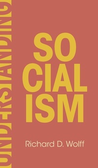 Enlarge image Cover: Understanding Socialism - Haymarket Books