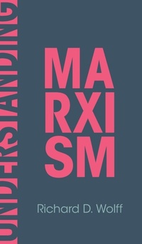 Enlarge image Cover: Understanding Marxism - Haymarket Books