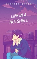 Cover: Life in a nutshell - Notion Press
