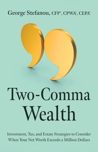 Enlarge image Cover: Two-Comma Wealth - Streamline Books