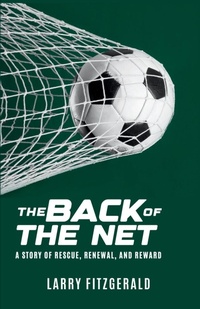 Enlarge image Cover: The Back of the Net - hope*books