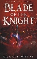 Cover: Blade of the Knight - Primedia Elaunch LLC