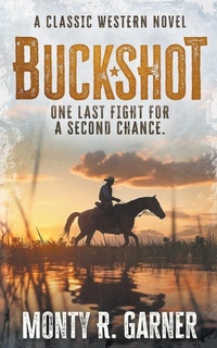 Enlarge image Cover: Buckshot - Wolfpack Publishing LLC