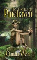 Cover: The Faeries of Pinehaven - Kelp Entertainment