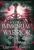 Cover: The Immortal Warrior - Everbound Press