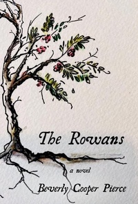 Enlarge image Cover: The Rowans - Winter Island Press