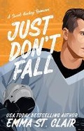 Cover: Just Don't Fall - Create If Writing LLC