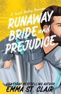 Cover: Runaway Bride and Prejudice - Create If Writing LLC