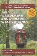 Cover: Still More Wandering Back-Roads West Virginia - Feather Cottage Media