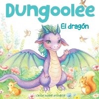 Enlarge image Cover: DUNGOOLEE El dragon - Miss Lolisa's Tales & Tails