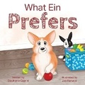 Cover: What Ein Prefers - Last Bite Publishing