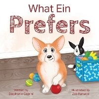 Enlarge image Cover: What Ein Prefers - Last Bite Publishing