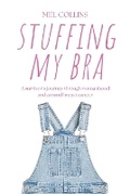 Cover: Stuffing My Bra - Thistle Press