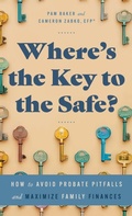 Cover: Where's the Key to the Safe? - Lasting Legacy Consulting