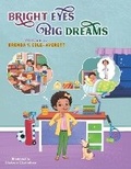 Cover: Bright Eyes Big Dreams - Brenda Y. Cole-Averett