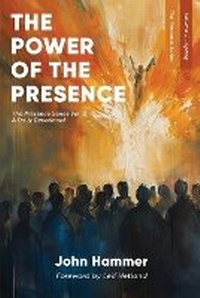 Enlarge image Cover: The Power of the Presence - Hammer Press
