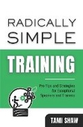 Cover: Radically Simple Training - Positive Strategery