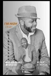 Enlarge image Cover: I'm High on My Weaknesses - Prayer Away Church