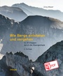 Bild: Wie Berge entstehen und vergehen - Haupt Verlag