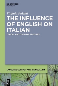 Abbildung von: The Influence of English on Italian - De Gruyter Mouton