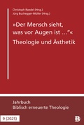 Cover: "Der Mensch sieht, was vor Augen ist ." - Theologie und &Auml;sthetik - R.Brockhaus