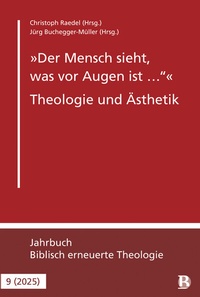 Abbildung von: "Der Mensch sieht, was vor Augen ist ." - Theologie und Ästhetik - R. Brockhaus