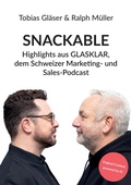 Cover: SNACKABLE - tredition GmbH