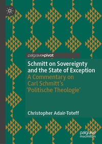 Abbildung von: Schmitt on Sovereignty and the State of Exception - Palgrave Macmillan