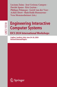 Enlarge image Cover: Engineering Interactive Computer Systems. EICS 2024 International Workshops - Springer
