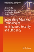 Cover: Integrating Advanced Technologies for Enhanced Security and Efficiency - Springer