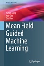 Cover: Mean Field Guided Machine Learning - Springer