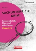 Cover: Lernkrimis f&uuml;r die Grundschule - Sachunterricht - Klasse 3/4 - Cornelsen P&auml;dagogik