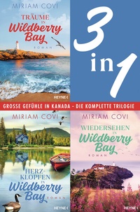 Abbildung von: Träume in Wildberry Bay / Herzklopfen in Wildberry Bay / Wiedersehen in Wildberry Bay (3in1-Bundle) - Heyne