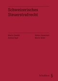 Cover: Schweizerisches Steuerstrafrecht - Schulthess Juristische Medien
