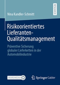 Abbildung von: Risikoorientiertes Lieferanten-Qualitätsmanagement - Springer Gabler