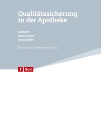 Abbildung von: Qualitätssicherung in der Apotheke 11. Ergänzungslieferung - Avoxa - Mediengruppe Deutscher Apotheker GmbH