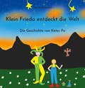 Cover: Klein Frieda entdeckt die Welt - BoD - Books on Demand
