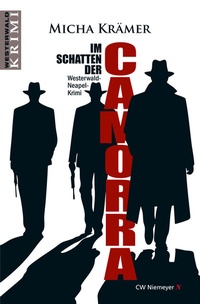 Abbildung von: Im Schatten der Camorra - CW Niemeyer Buchverlage
