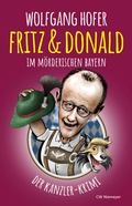 Cover: Fritz & Donald - Im m&ouml;rderischen Bayern - CW Niemeyer Buchverlage