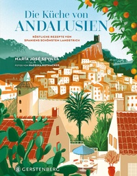 Abbildung von: Die Küche von Andalusien - Gerstenberg