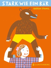 Enlarge image Cover: Stark wie ein Bär - Gerstenberg